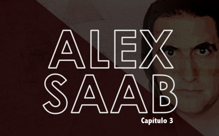 Alex saab la serie capitulo 3